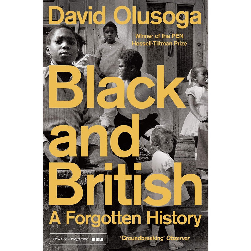 Black and British: A Short Essential History & Black and British: A Forgotten History 2 Books Collection Set by David Olusoga - Non Fiction - Paperback