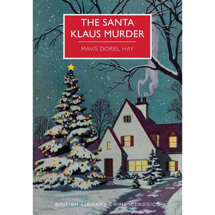 British Library Crime Classics Series Collection 6 Books Set (Murder by the Book, Sergeant Cluff Stands Firm, Silent Nights &amp; More) - The Book Bundle