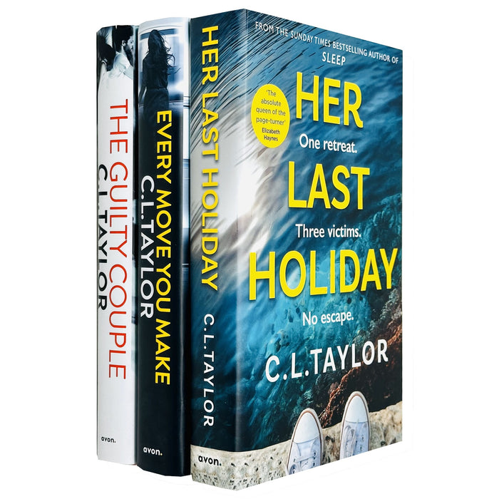 C.L. Taylor Collection 3 Books Set Every Move You Make, Guilty Couple, Her Last - The Book Bundle
