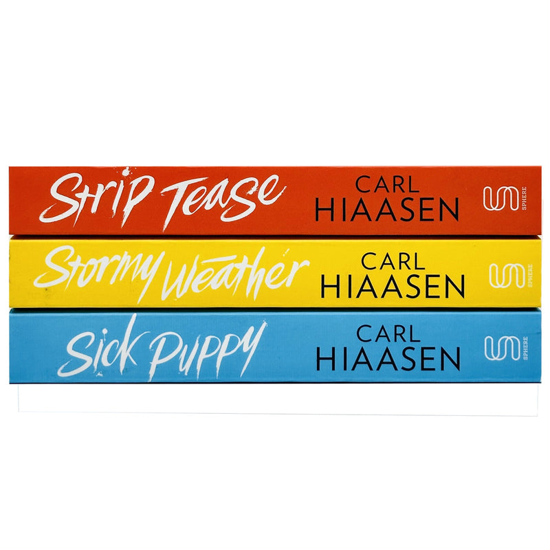 Carl Hiaasen 3 Books Collection Set Sick Puppy, Strip Tease, Stormy Weather - The Book Bundle