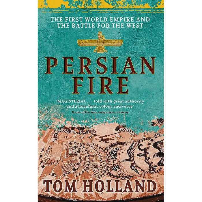 Tom Holland Collection 3 Books Set (Rubicon, Persian Fire & Dominion The Making of the Western Mind) - The Book Bundle