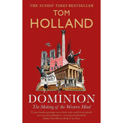 Tom Holland Collection 3 Books Set (Rubicon, Persian Fire & Dominion The Making of the Western Mind) - The Book Bundle