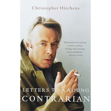 Letters to a Young Contrarian, Mortality, God Is Not Great, Hitch 22 By Christopher Hitchens Collection 4 Books Set - The Book Bundle