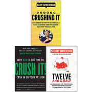 Gary Vaynerchuk 3 Books Collection Set Crushing It, Crush It, Twelve and a Half - The Book Bundle