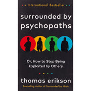 Thomas Erikson Surrounded Series Collection 3 Books Set ( Idiots, Psychopaths, Bad Bosses and Lazy Employees) - The Book Bundle