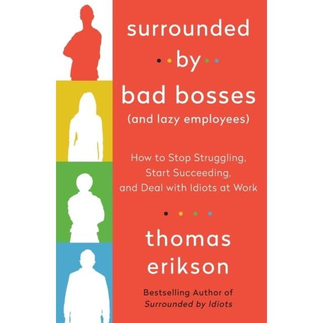 Thomas Erikson Surrounded Series Collection 3 Books Set ( Idiots, Psychopaths, Bad Bosses and Lazy Employees) - The Book Bundle