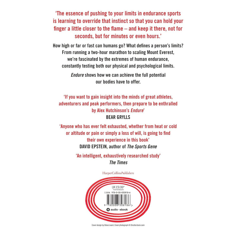 Endure: Mind, Body and the Curiously Elastic Limits of Human Performance by Alex Hutchinson - The Book Bundle
