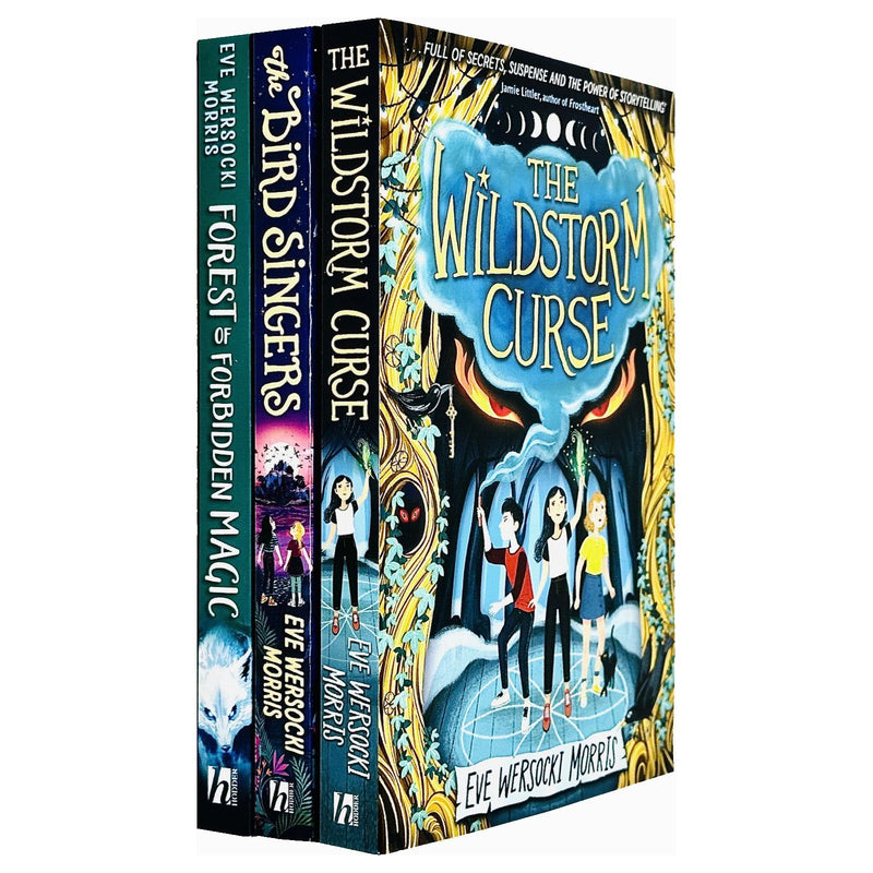 Eve Wersocki Morris Collection 3 Books Set (The Wildstorm Curse, The Bird Singers & Forest of Forbidden Magic) - The Book Bundle