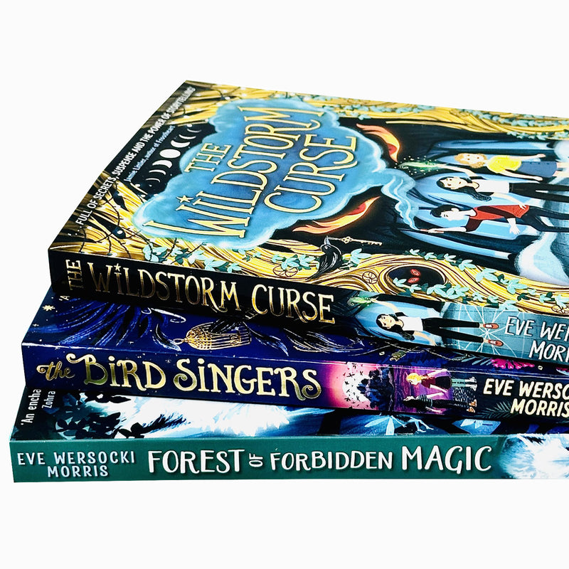 Eve Wersocki Morris Collection 3 Books Set (The Wildstorm Curse, The Bird Singers & Forest of Forbidden Magic) - The Book Bundle