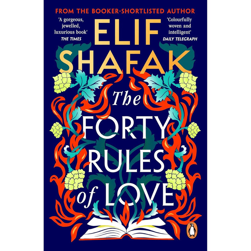 The Forty Rules of Love: The magical tale of love and self-discovery by Elif Shafak - The Book Bundle