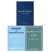 Manifest Dive Deeper by Roxie Nafousi, Power Of Manifestation by Juliette Kai & Manifest It Now Chloe Hart 3 Books Collection Set - The Book Bundle