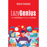 Lazy Genius, Success through a Positive Mental Attitude, GHOSTED, GASLIT & GLOWING UP, BE YOU ONLY BETTER 4 Books Collection Set - The Book Bundle