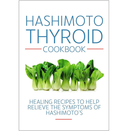 Iota paperback book titled "Hashimoto Thyroid Cookbook" by Izabella Wentz, featuring healing recipes for Hashimoto's symptoms.