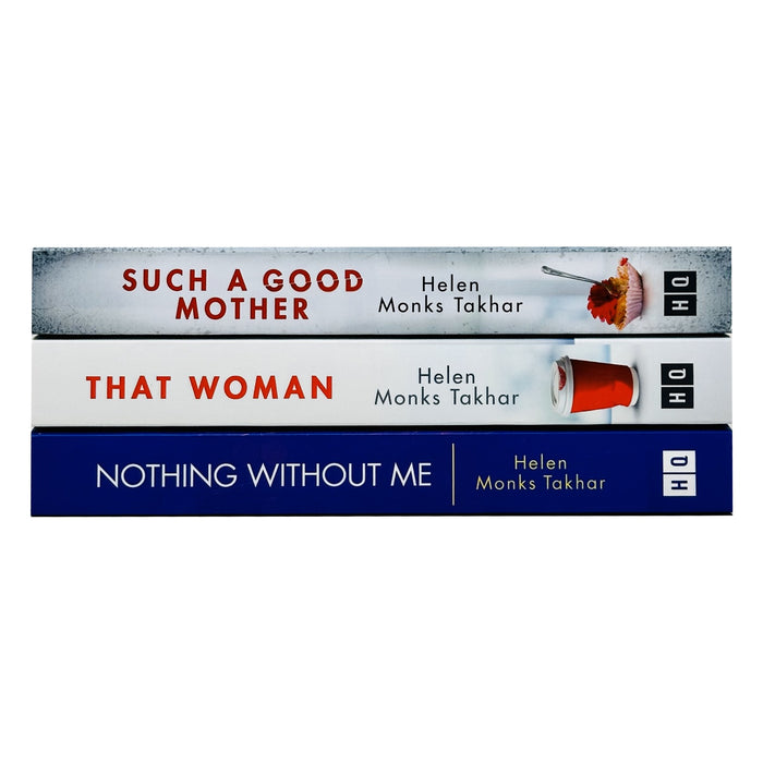 Helen Monks Takhar 3 books Set(That Woman,Nothing Without Me,Such a Good Mother) - The Book Bundle