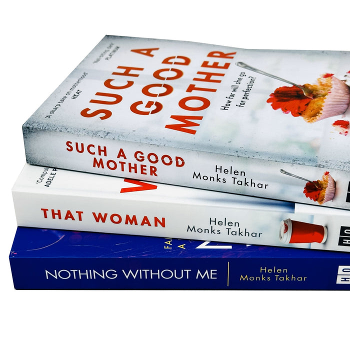 Helen Monks Takhar 3 books Set(That Woman,Nothing Without Me,Such a Good Mother) - The Book Bundle