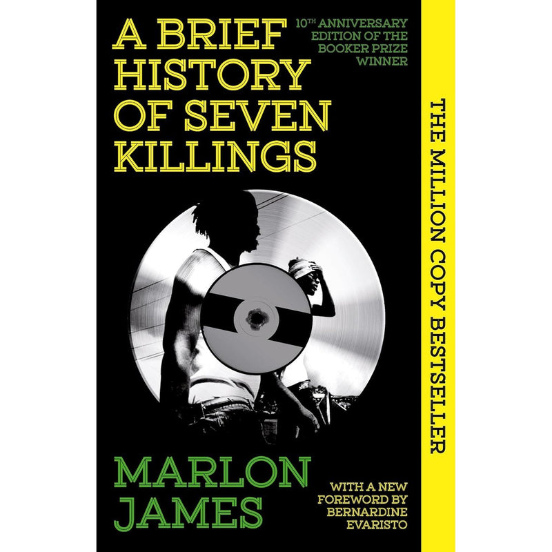 A Brief History of Seven Killings: WINNER of the Man Booker Prize 2015 by Marlon James - The Book Bundle