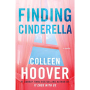 Hopeless Series By Colleen Hoover 4 Books Collection Set (Losing Hope, Finding Cinderella) - The Book Bundle