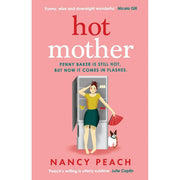 Nancy Peach Collection 3 Books Set Mother of All Problems, Hot Mother - The Book Bundle