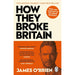 James O'Brien 3 Books Collection Set (How They Broke Britain, How Not To Be Wrong, How To Be Right) - The Book Bundle