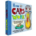 How Cars Work: Learn To Build Mechanisms With This Interactive Guide To Cars Hardcover - The Book Bundle