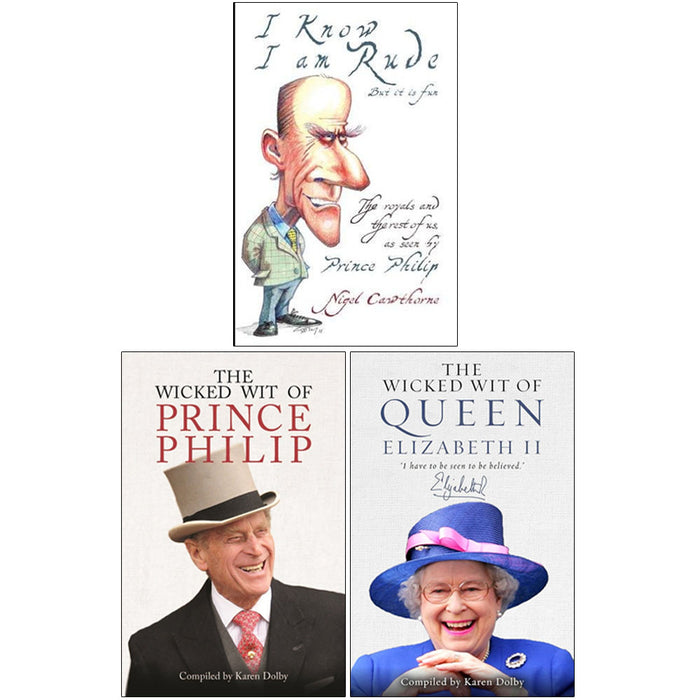 I Know I Am Rude but It Is Fun, The Wicked Wit of Prince Philip, The Wicked Wit of Queen Elizabeth II 3 Books Collection Set - The Book Bundle