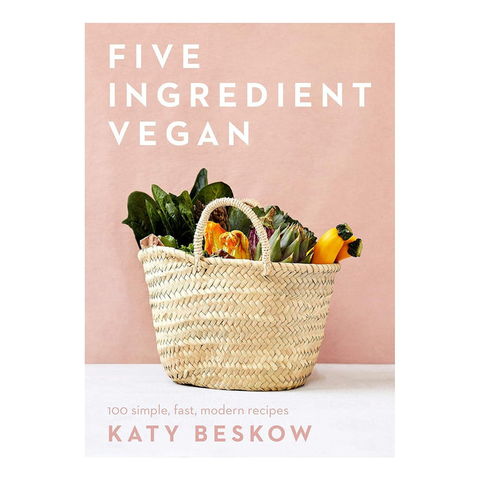 Katy Beskow Collection 3 Books Set 15 Minute Vegan, 15 Minute Vegan Comfort Food, Five Ingredient Vegan - The Book Bundle