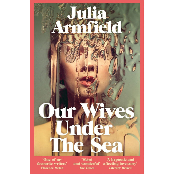 Julia Armfield Collection 2 Books Set Our Wives Under The Sea, Salt Slow - The Book Bundle