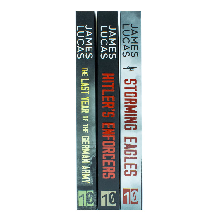 James Lucas Collection 3 Books Set (Hitler's Enforcers, The Last Year of the German Army & Storming Eagles) - The Book Bundle