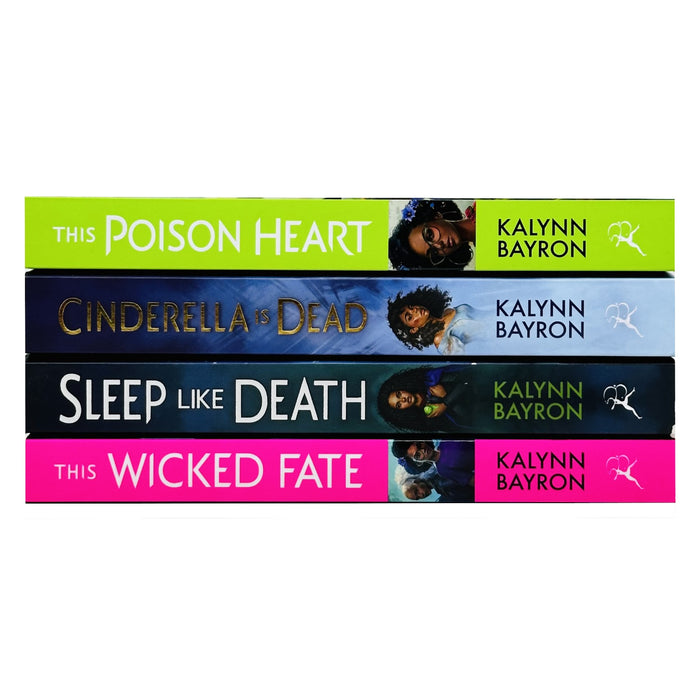 Kalynn Bayron 4 Books Collection Set (Cinderella is Dead, This Poison Heart, This Wicked Fate, Sleep Like Death) - The Book Bundle