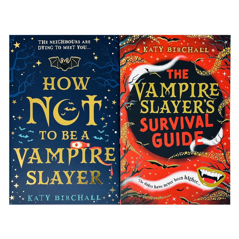 Katy Birchall 2 Books Set(How Not To Be A Vampire Slayer,The Vampire Slayer's Survival Guide) - The Book Bundle