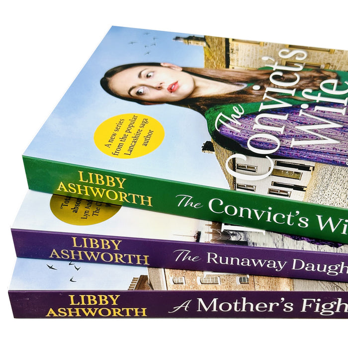 Lancashire Girls Series 3 Books Set by Libby Ashworth A Mothers Fight,Convict - The Book Bundle