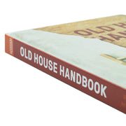 Old House Handbook by Roger Hunt, practical guide with images on care and repair of historic houses, shown on a book cover.