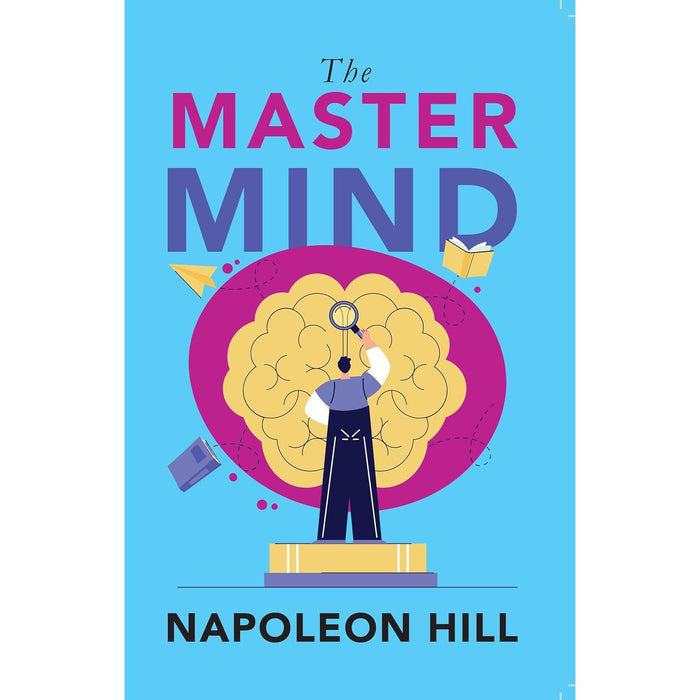 Napoleon Hill 2 Books Collection Set (The Master Mind, Success through a Positive Mental Attitude)