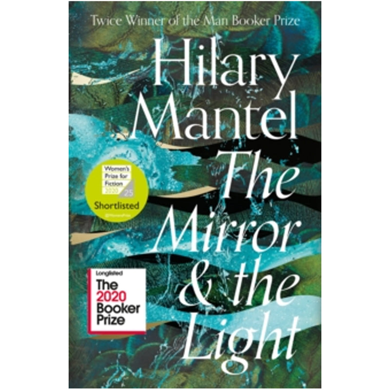 The Mirror & the Light Hardcover by Hilary Mantel