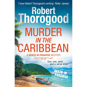 Four paperback murder mystery books from the Death in Paradise collection by Robert Thorogood, featuring crime and detective stories.