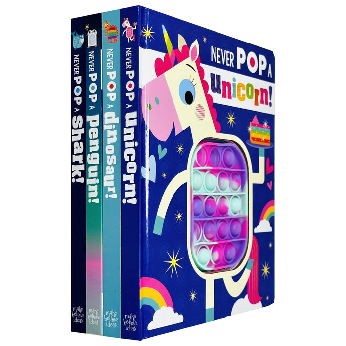 Never Pop A Series 4 Books Collection Set By Rosie Greening & Christie Hainsby (Unicorn!, Dinosaur!, Penguin! & Shark) - The Book Bundle