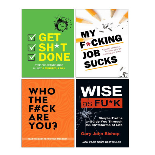 Collection of four paperback non-fiction books by Gary John Bishop, including "Get Sht Done" and "Who The Fck Are You?" with bold covers.