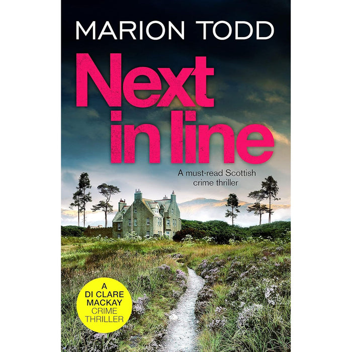 Detective Clare Mackay Series 3 Books Collection Set By Marion Todd (Next in Line) - The Book Bundle