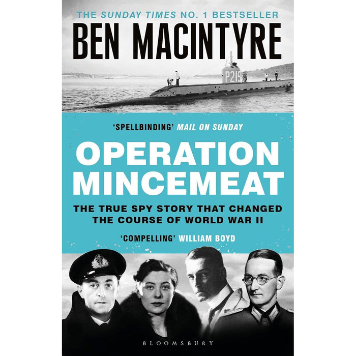 Operation Mincemeat: The True Spy Story that Changed the Course of World War II by Ben Macintyre - The Book Bundle