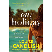 Louise Candlish Collection 3 Books Set Our Holiday, Disappearance of Emily Marr - The Book Bundle