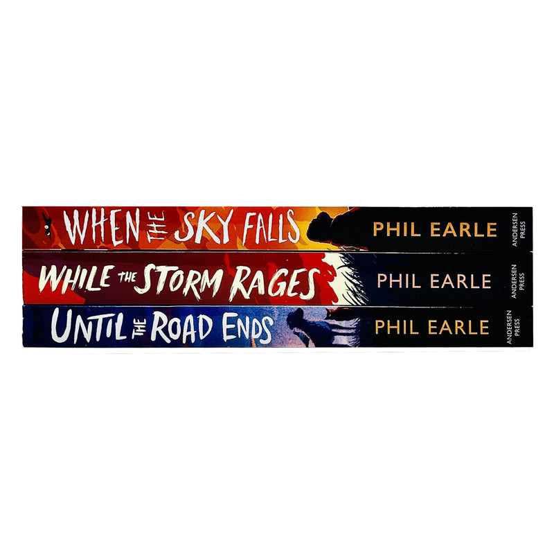 Phil Earle 3 Books Collection Set (When the Sky Falls, Until the Road Ends, While the Storm Rages) - The Book Bundle