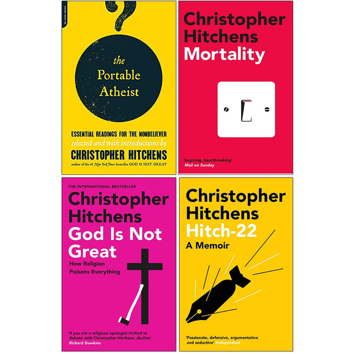 The Portable Atheist, Mortality, God Is Not Great, Hitch 22 By Christopher Hitchens Collection 4 Books Set - The Book Bundle