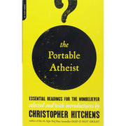 The Portable Atheist, Mortality, God Is Not Great, Hitch 22 By Christopher Hitchens Collection 4 Books Set - The Book Bundle