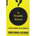 The Portable Atheist, Mortality, God Is Not Great, Hitch 22 By Christopher Hitchens Collection 4 Books Set - The Book Bundle