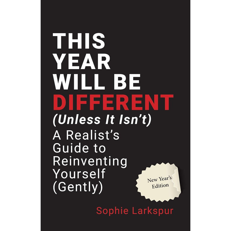 Zero Regret Living, Don’t Start Yet, This Year Will Be Different, The Resolution Rebellion, The January Myth 5 Books Collection Set - The Book Bundle