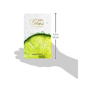 101 Gins: To Try Before You Die Hardcover - The Book Bundle