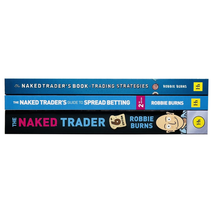 Robbie Burns The Naked Trader Collection 3 Books Set (Trading Strategies, Spread) - The Book Bundle
