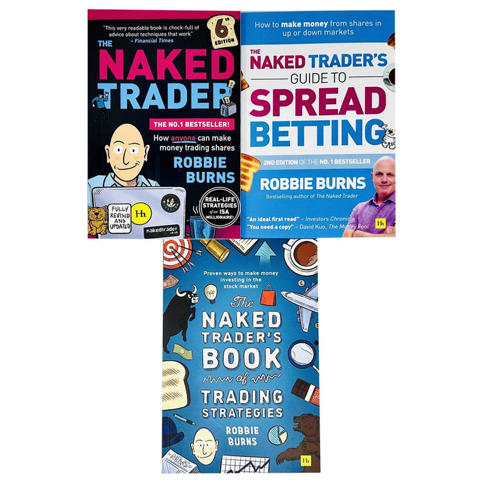 Robbie Burns The Naked Trader Collection 3 Books Set (Trading Strategies, Spread) - The Book Bundle