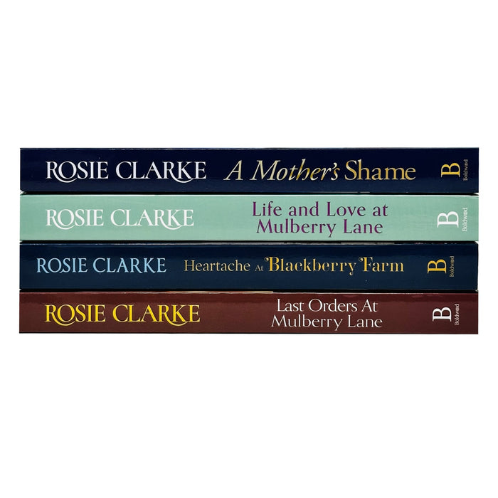 Rosie Clarke 4 Books Set(A Mother`s Shame,Last Orders At Mulberry Lane,Heatache At Blackberry Farm,Life and Love at Mulberry Lane) - The Book Bundle