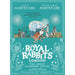 Royal Rabbits Collection 4 Books Set by Santa Montefiore Great Diamond Chase - The Book Bundle
